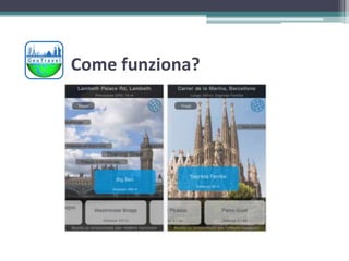 Come funziona?
 