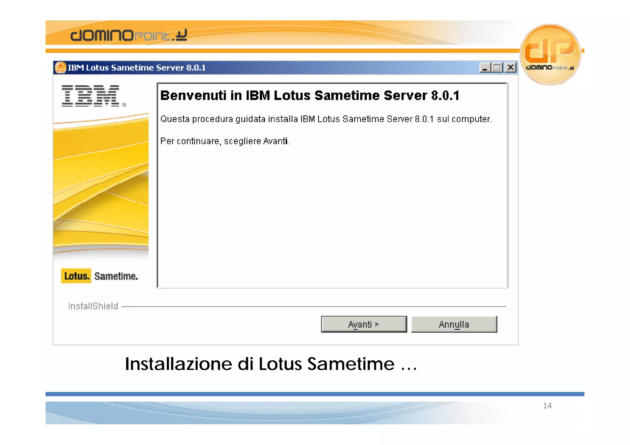 Sametime 8.x configurarlo ed installarlo