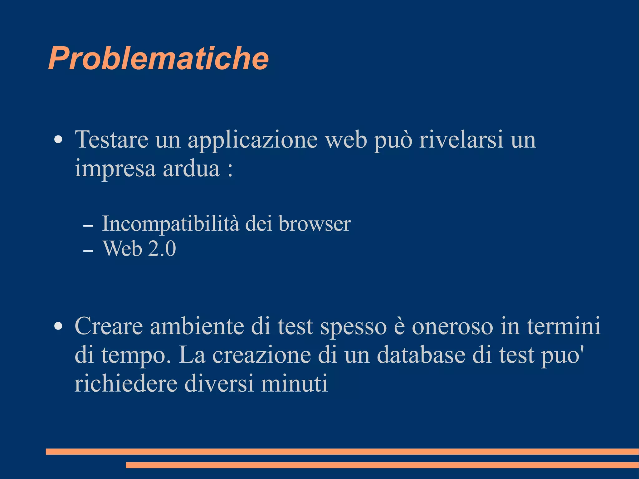 Presentazione Testing automatizzato