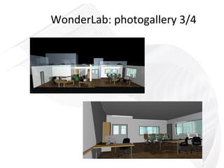 WonderLab: photogallery 3/4 