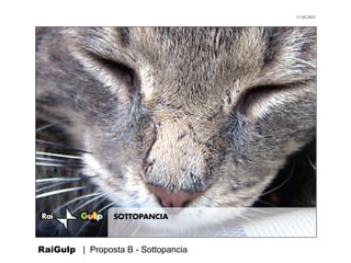 11.06.2007




RaiGulp | Proposta B - Sottopancia
 