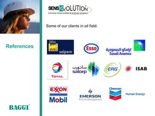 Some of our clients in oil field:




References
 