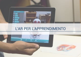 educAR - La realtà aumentata in campo educativo 