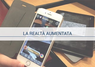 educAR - La realtà aumentata in campo educativo 