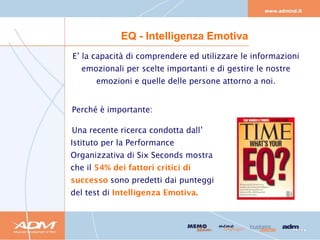 EQ - Intelligenza Emotiva
 
