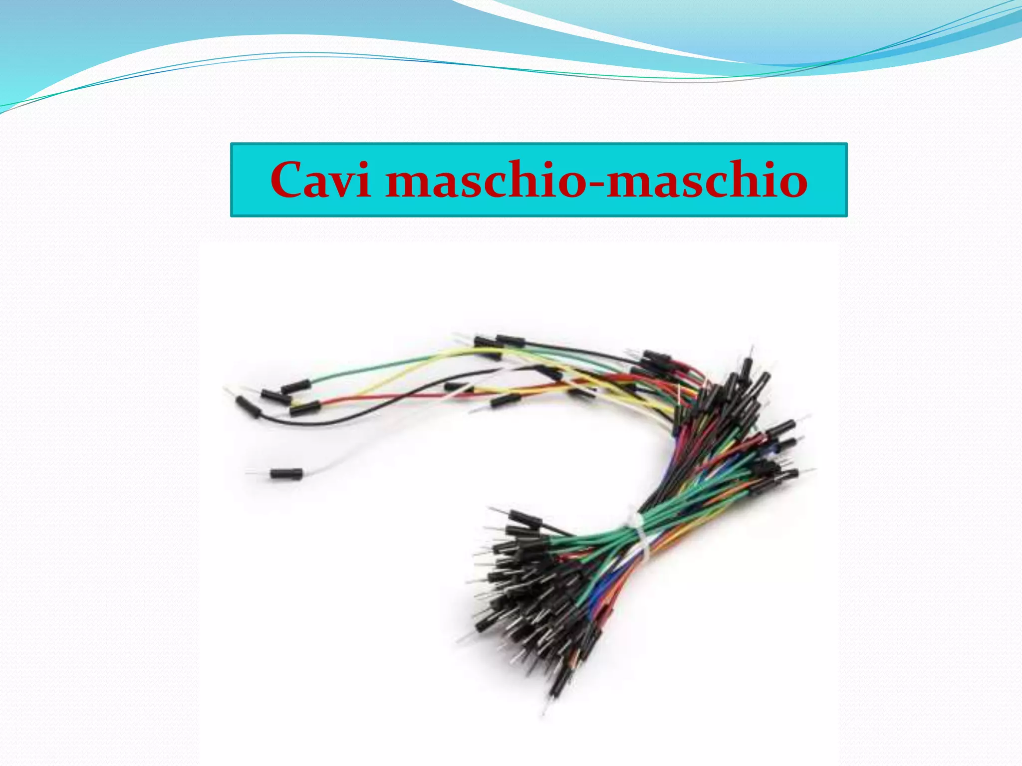 Cavi maschio-maschio
 