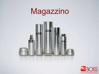 Magazzino
 