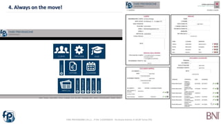 4. Always on the move!
FARE PREVENZIONE S.R.L.S. - P.IVA: 11229760019 - Via Orazio Antinori, 8 10128 Torino (TO)
 