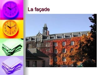 La façade 