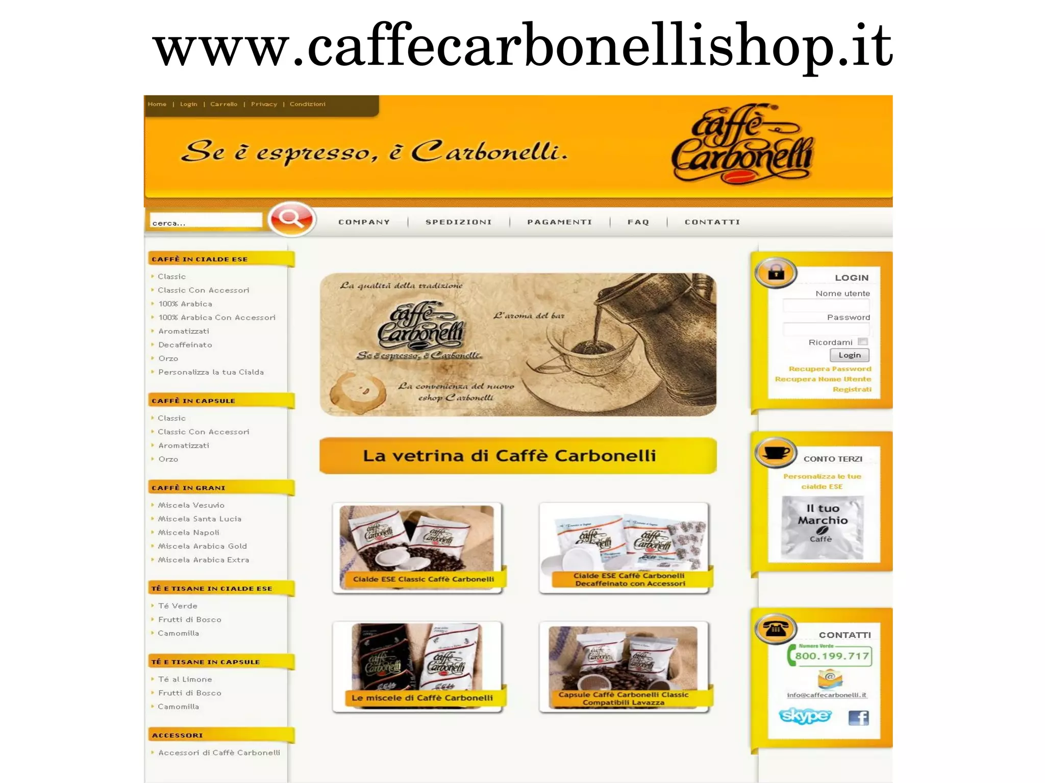 www.caffecarbonellishop.it 