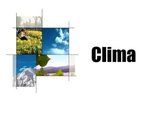 Clima 