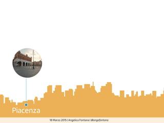 18 Marzo 2015 | Angelica Fontana | @angefontana
Piacenza
 