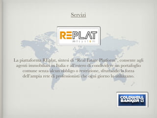 Servizi




La piattaforma REplat, sintesi di “Real Estate Platform”, consente agli
 agenti immobiliari in Italia e all’estero di condividere un portafoglio
     comune senza alcun obbligo o restrizione, sfruttando la forza
    dell’ampia rete di professionisti che ogni giorno lo utilizzano. 
 