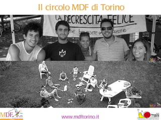 Il circolo MDF di Torino 