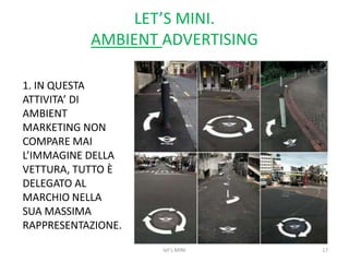 1) Non si può visualizzare il sito a schermo intero.12let's MINI