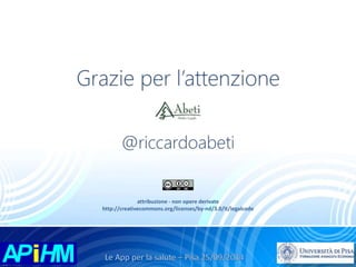 attribuzione - non opere derivate 
http://creativecommons.org/licenses/by-nd/3.0/it/legalcode 

