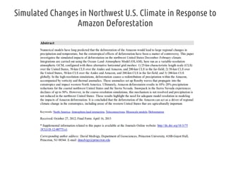 Simulated Changes in Northwest U.S. Climate in Response to
Amazon Deforestation

 