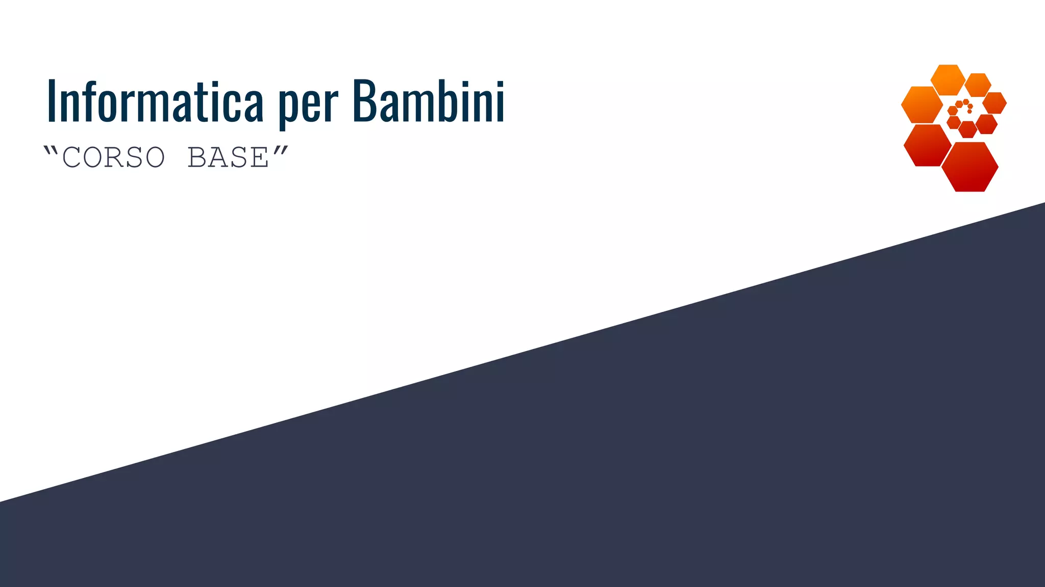 Presentazione Corsi di Informatica di Base per bambini | PDF