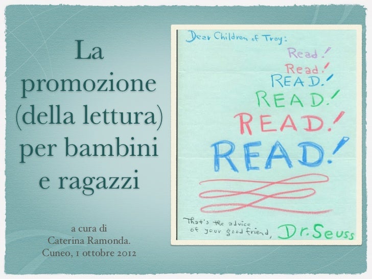 La Promozione Della Lettura Per Bambini E Ragazzi