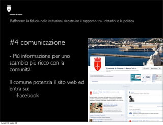 comune di trieste




          Rafforzare la ﬁducia nelle istituzioni, ricostruire il rapporto tra i cittadini e la polit...