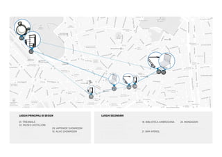 LUOGHI PRINCIPALI DI DESIGN
01. TRIENNALE
02. MUSEO CASTIGLIONI
03. CADORNA
04. CAIROLI
05. BRERA
06. LA RINASCENTE
07. ARFLEX SHOWROOM
08. FLOS SHOWROOM
09. ARTEMIDE SHOWROOM
10. ALIAS SHOWROOM
11. ZANOTTA SHOWROOM
LUOGHI SECONDARI
12. VIA GADIO/CYCLOPRIDE
13. PARCO SEMPIONE
14. CADORNA/AGO FILO E NODO
15. NEGOZIO VINTAGE
16. CORDUSIO/BIKEME
17. CAMPANILE CORDUSIO
18. BIBLIOTECA AMBROSIANA
19. CITTÀ DEL SOLE
20. FELTRINELLI
21. BAR APEROL
22. RISTORANTE CINESE
23. FIORAIO
24. MONDADORI
25. ARMANI
26. MORONINGOMMA
01
02
06
09 10
18
21
24
 