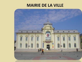 MAIRIE DE LA VILLE
 
