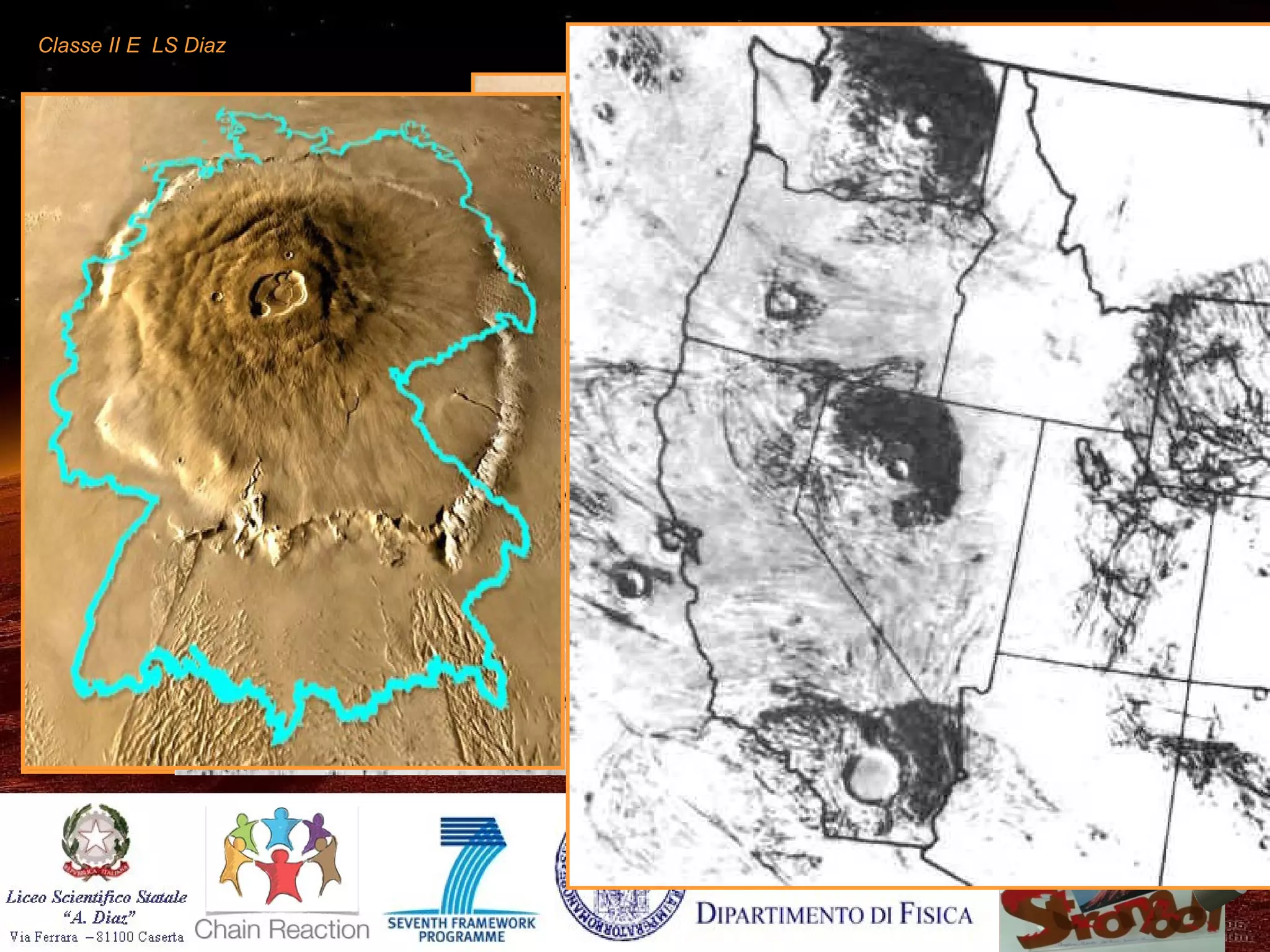 Classe II E LS Diaz Mars-rover Gruppo Stromboli
Pur avendo un
diametro pari a
circa la metà di
quello terrestre
Marte possiede valli
e vulcani
eccezionalmente
grandi
 