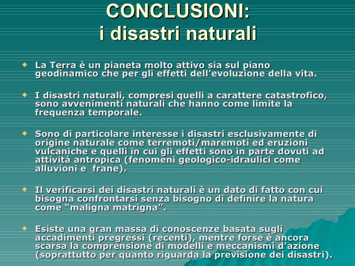 Disastri Naturali Disastri Naturali