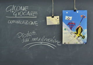 Dire Fare Giocare