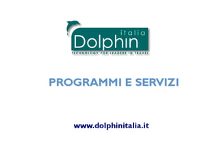 www.dolphinitalia.it
 