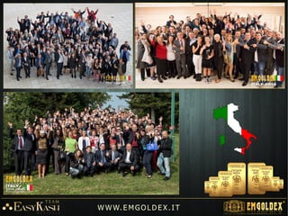 W W W. E M GO LD E X. I T
 