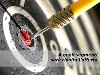  Budget e controllo“The most important thing is to forecast  where customers are moving,   and be in front of them.”P. Kotler