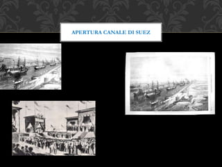 APERTURA CANALE DI SUEZ
 