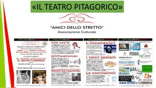 «IL TEATRO PITAGORICO»
 