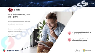 Il tuo alleato nel lavoro di
tutti i giorni
Le soluzioni per tutte le attività del
tuo Studio Professionale
Dal 1992, portiamo innovazione negli studi
professionali e nelle imprese.
Sfruttiamo la tecnologia per potenziare le
attività dei nostri clienti e li
accompagniamo nel cammino verso lo
Studio Digitale
Il gestionale più adatto per le
esigenze della tua Azienda
 