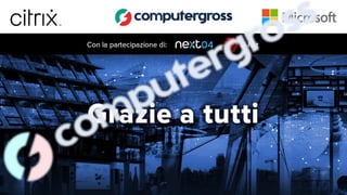 Presentazione evento Citrix e Microsoft - 27 sett.pdf