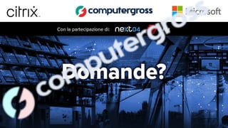Presentazione evento Citrix e Microsoft - 27 sett.pdf
