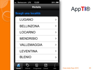 AppTI®
Case study Expo 2015 29
 
