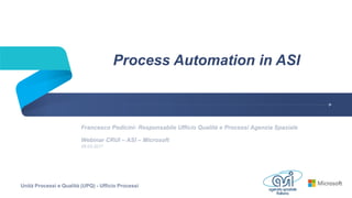 Process Automation in ASI
 