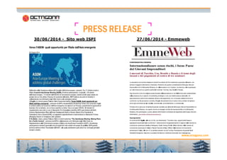 PPPPRRRREEEESSSSSSSS RRRREEEELLLLEEEEAAAASSSSEEEE 
30/06/2014 - Sito web ISPI 27/06/2014 - Emmeweb 
www.octagona.com 
17 
 