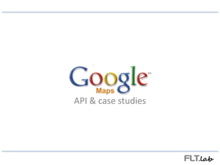 API & case studies 