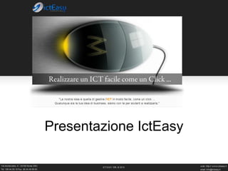 Presentazione IctEasy
 