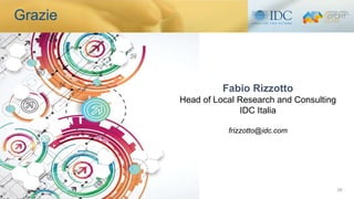 Grazie
26
Fabio Rizzotto
Head of Local Research and Consulting
IDC Italia
frizzotto@idc.com
 