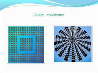 Colore - movimento
 