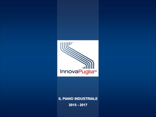 Presentazione innovapuglia _settembre2016.pptx