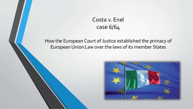 Judgment Enel v. Costa case 6/64