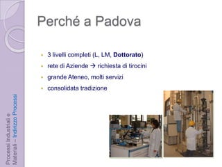 Le differenze: ChimicaSi realizza un prodotto/processosfruttando le molecolesviluppatedalChimico