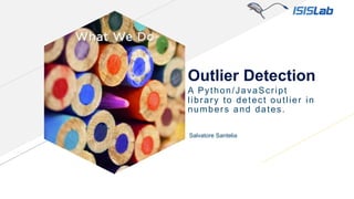 Outlier Detection in number e dates | PPT
