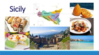 Sicily
 
