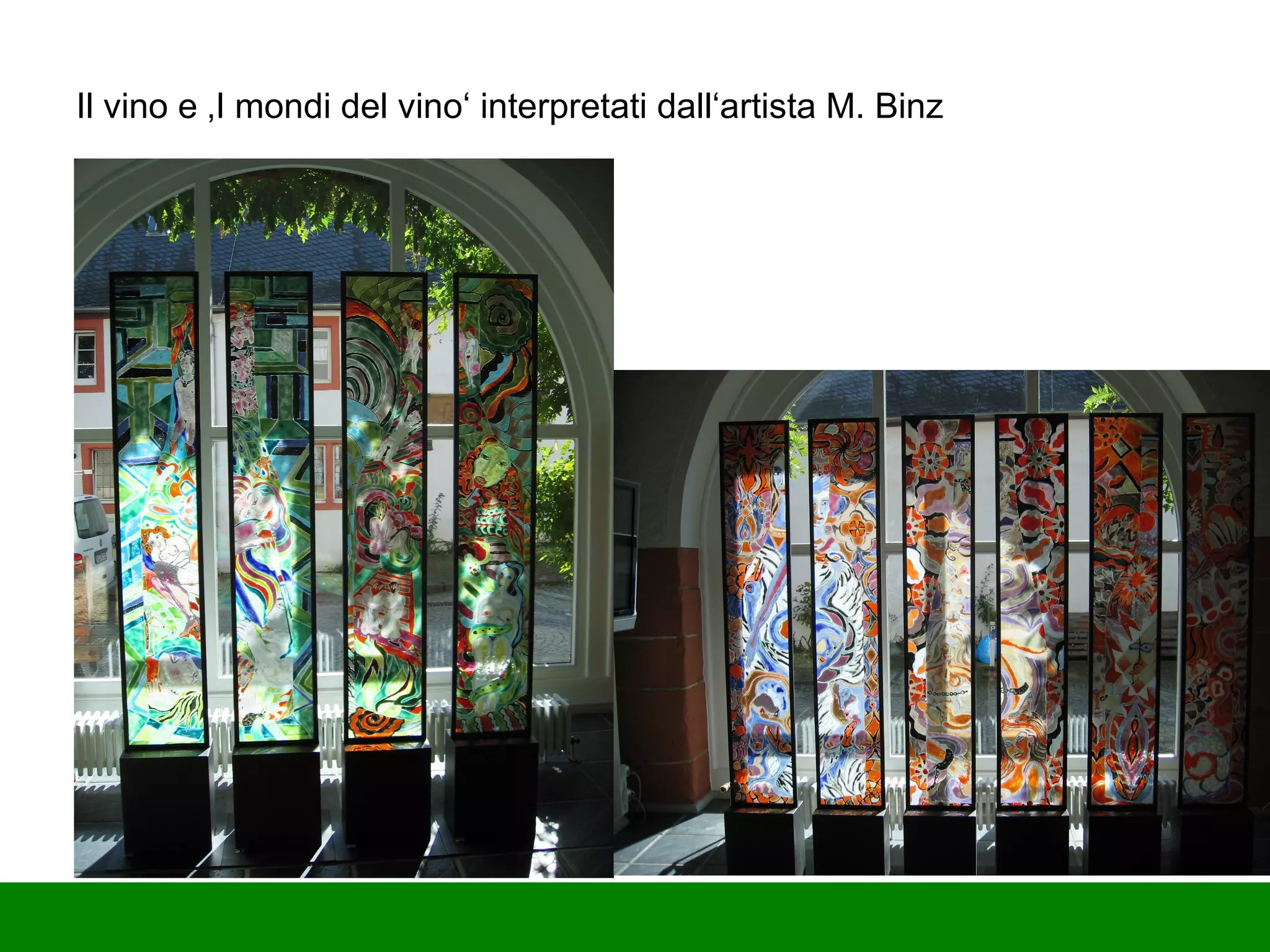 Il vino e ‚I mondi del vino‘ interpretati dall‘artista M. Binz  